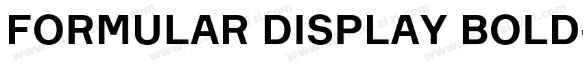 FORMULAR DISPLAY BOLD字体转换